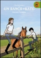 Couverture Un ranch pour Kate, tome 4 : Mensonges et révélations Editions France Loisirs (IgWan) 2013