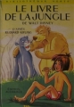 Couverture Le livre de la jungle, tome 1 Editions Hachette (Bibliothèque Verte) 1967
