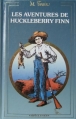 Couverture Les Aventures d'Huckleberry Finn, abrégé Editions La Fontaine au Roy (Arpège Junior) 1989