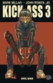 Couverture Kick-Ass 3, tome 1 : Civil War Editions Panini (100% Fusion Comics) 2014