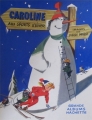 Couverture Caroline aux sports d'hiver Editions Hachette (Grands albums) 1959