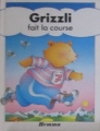 Couverture Grizzli fait la course Editions Hemma 1987