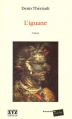 Couverture L'Iguane Editions XYZ (Romanichels, poche) 2001