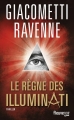 Couverture Commissaire Antoine Marcas, tome 09 : Le règne des Illuminati Editions Fleuve (Noir) 2014