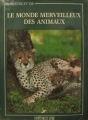 Couverture Le monde merveilleux des animaux Editions PML 1990