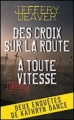 Couverture Des croix sur la route, À toute vitesse Editions France Loisirs 2013