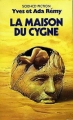 Couverture La Maison du Cygne Editions Presses pocket (Science-fiction) 1986