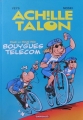 Couverture Achille Talon dans la roue des Bouygues Telecom Editions Dargaud 2006