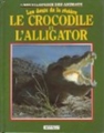 Couverture Les dents de la rivière : Le crocodile et l'alligator Editions Mango 1991