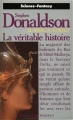 Couverture Le cycle des seuils, tome 1 : La véritable histoire Editions Presses pocket (Science-fantasy) 1992