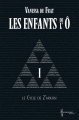 Couverture Les Enfants de l'Ô, cycle 1 : Le cycle de Z'arkán, tome 1 Editions Chromosome 2013
