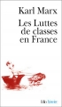 Couverture Les luttes de classes en France Editions Folio  (Histoire) 2002