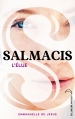 Couverture Salmacis, tome 1 : L'élue Editions Hachette (Black Moon) 2014