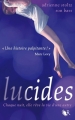 Couverture Lucides Editions Robert Laffont (R) 2014