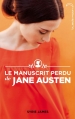 Couverture Le manuscrit perdu de Jane Austen Editions Hachette (Black Moon) 2014