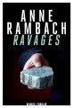 Couverture Ravages Editions Rivages (Thriller) 2013