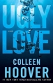 Couverture Ugly love Editions Atria Books 2014