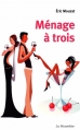 Couverture Ménage à trois Editions La Musardine 2014