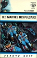 Couverture Les maîtres des pulsars Editions Fleuve (Noir - Anticipation) 1970