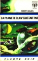 Couverture Claude Eridan, tome 04 : La planète qui n'existait pas Editions Fleuve (Noir - Anticipation) 1971