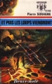Couverture Et puis les loups viendront Editions Fleuve (Noir - Anticipation) 1973