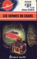 Couverture Les chevaliers de lumière : Gilles Novak, tome 12 : Les germes du chaos Editions Fleuve (Noir - Anticipation) 1973