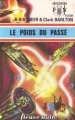 Couverture Perry Rhodan, tome 027 : Le poids du passé Editions Fleuve (Noir - Anticipation) 1974