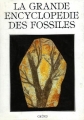 Couverture La grande encyclopédie des fossiles Editions Gründ 1991