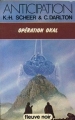 Couverture Perry Rhodan, tome 048 : Opération Okal Editions Fleuve (Noir - Anticipation) 1980