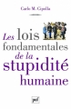 Couverture Les lois fondamentales de la stupidité humaine Editions Presses universitaires de France (PUF) 2012