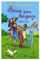 Couverture Le Club des Baby-Sitters : Amies pour toujours Editions Gallimard  (Jeunesse) 2006