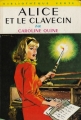Couverture Alice et le clavecin Editions Hachette (Bibliothèque Verte) 1968