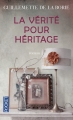 Couverture La vérité pour héritage Editions Pocket 2014