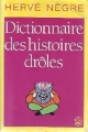 Couverture Dictionnaire des histoires drôles Editions Le Livre de Poche 1988