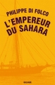 Couverture L'Empereur du Sahara Editions Galaade 2014