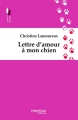 Couverture Lettre d'amour à mon chien Editions Fortuna 2014