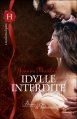 Couverture Idylle interdite Editions Harlequin (Les historiques) 2011