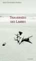 Couverture Traversées des Limbes Editions Smashwords 2014