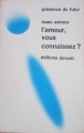 Couverture L'amour, vous connaissez ? Editions Denoël (Présence du futur) 1970