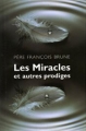 Couverture Les miracles et autres prodiges Editions France Loisirs 2000
