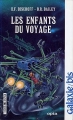 Couverture Les Enfants du voyage Editions Opta (Galaxie/bis) 1983