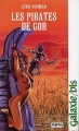 Couverture Les Chroniques de Gor, tome 06 : Les pirates de Gor Editions Opta (Galaxie/bis) 1985