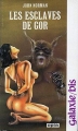 Couverture Les Chroniques de Gor, tome 07 : Les Esclaves de Gor Editions Opta (Galaxie/bis) 1985