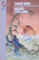 Couverture Cycle de l'élévation, tome 2 : Marée Stellaire Editions J'ai Lu (S-F) 1994