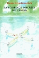 Couverture La puissance discrète du hasard Editions Denoël 2013