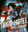 Couverture Tokio Hotel : Le tsunami Editions Michel Lafon 2008