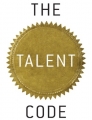 Couverture The Talent Code : Greatness Isn't Born, It's Grown, Here's How Editions Bantam Books 2009