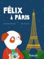Couverture Félix à Paris Editions Tourbillon 2014
