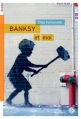 Couverture Banksy et moi Editions du Rouergue (doAdo) 2014