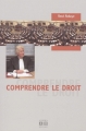 Couverture Comprendre le droit Editions Academia Bruylant 2004